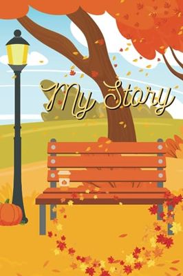 My Story: 4 Seasons Notebooks: Autumn