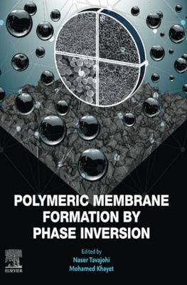 Polymeric Membrane Formation by Phase Inversion