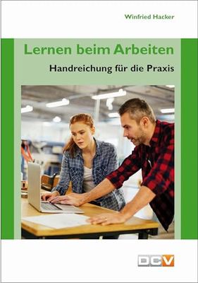 Lernen beim Arbeiten: Handreichung für die Praxis