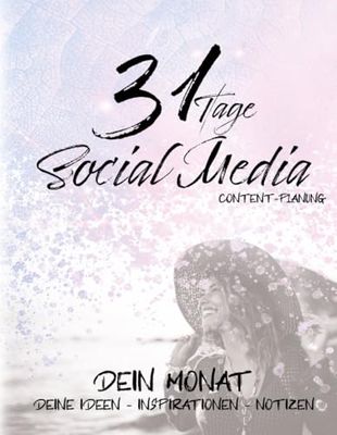 31 Tage Social Media Content Planung - Workbook - Notebook - Auf Deutsch - Geschenkidee - Influencer