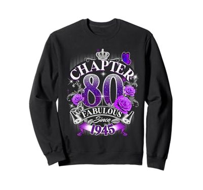 Womens Chapter 80 Fabulous Since 1945 80th Birthday Design Felpa