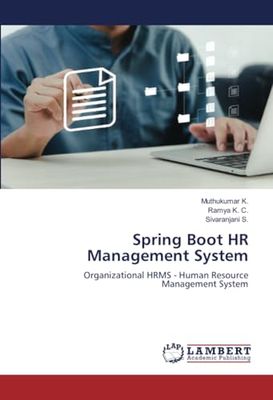 Spring Boot HR Management System: Organizational HRMS - Human Resource Management System