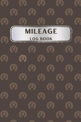 Mileage Log Book: Vehicle Journey Tracker