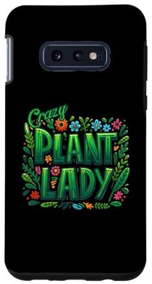 Carcasa para Galaxy S10e Crazy Plant Lady divertido diseño amante de la jardinería