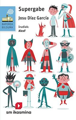 Supergabe (El Barco de Vapor Azul, Band 17)