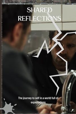 SHARED REFLECTIONS: The journey to self in a world full of expectations