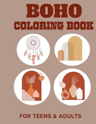 Boho Coloring Book: Aesthetic Minimalist Boho Designs for Relaxation for Teens and Adults: Dive into the Free-Spirited world of Coloring