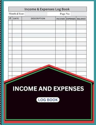 INCOME AND EXPENSES LOG BOOK