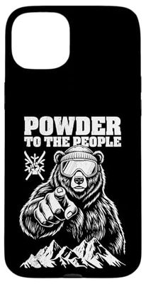 Skiing Skier Bear Powder To The People Funny Ski Protest Case for iPhone 15 Plus