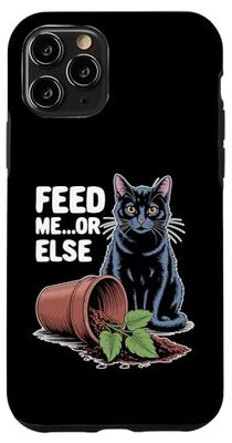 Feed Me Or Else Plant Cats Kitten Cat Lover Case for iPhone 11 Pro
