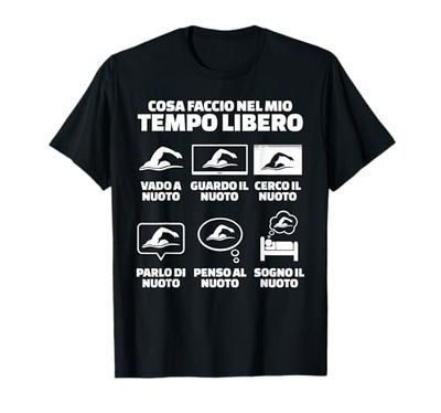 Nuoto Nuotatore Divertente Tempo Libero Maglietta