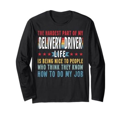 Funny Profession Quote Delivery Driver Maglia a Manica