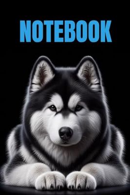 Notebook: Alaskan Malamute