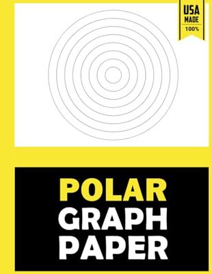 Polar Graph Paper: Polar Graphing Paper, Polar Coordinate Graph Paper Notebook, Polar Grid Paper, Circular Graph Paper Notebook, Circular Grid ... Polar Coordinates, Polar Coordinate Paper