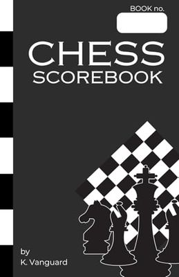 Chess Scorebook: 5.5"x8.5", 50 Game Notations,