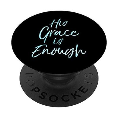 Blue Watercolor Christian Gift for Phone His Grace is Enough PopSockets Grip and Stand for Phones and Tablets