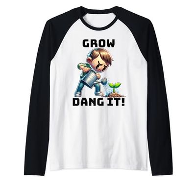 "Grow Dang It" Uomo frustrato che innaffia il suo disegno della pianta Maglia con Maniche Raglan