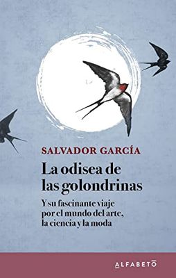 ODISEA DE LAS GOLONDRINAS