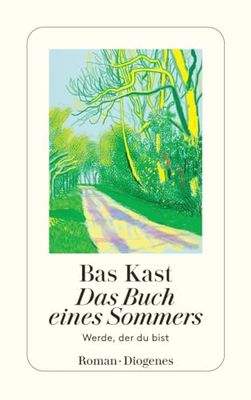 Das Buch eines Sommers: Werde, der du bist: 24635