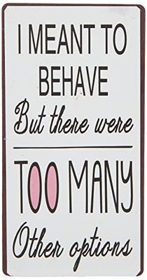 Decorative Fridge Magnet for Home I meant to behave... 5cm x 10cm