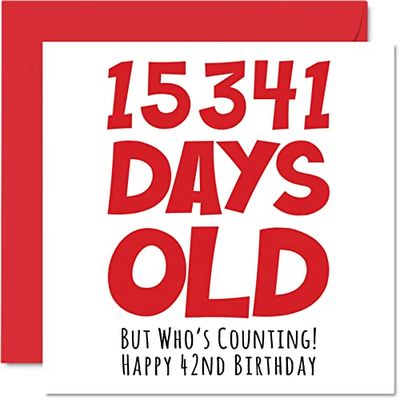 Biglietto di auguri 42° compleanno uomini e donne lui – 15341 giorni – divertente biglietto di auguri 42° compleanno fratello sorella figlio figlia mamma papà 145mm
