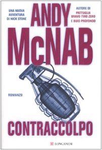 Contraccolpo. Una missione per l'ex comandante SAS Nick Stone