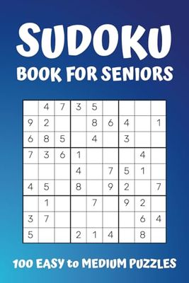 Sudoku Book for Seniors: 100 Easy to Medium Puzzles for Relaxation