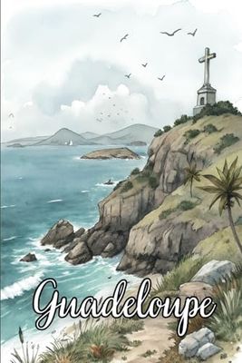 Carnet de Croquis Guadeloupe: Aquarelle la Pointe des Châteaux