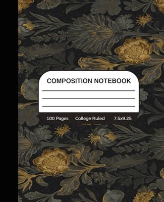 Composition Notebook | Elegant Floral Vintage Feel Gold & Dark Background: For School, College, Students and Home