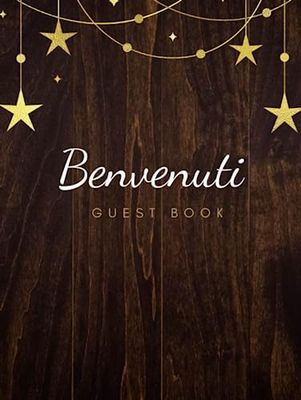 Guest Book - Libro Degli Ospiti: per Affitti Vacanzieri, case vacanza, B&B....... Cattura i Momenti, Condividi le Storie e Preserva la Gioia dei Tuoi Ospiti