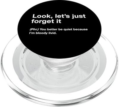British Translation: Look, Let's Just Forget It PopSockets PopGrip per MagSafe