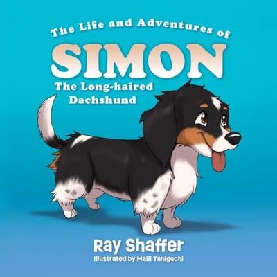 The Life and Adventures of SIMON, The Long-haired Dachshund: 1