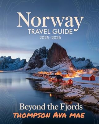 Norway Travel Guide 2025–2026 Beyond the Fjords: Discover Hidden Villages, Future-Focused Itineraries, and the Soul of Norway Most Travelers Overlook