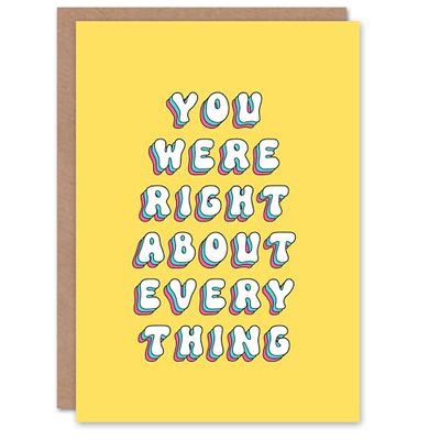 Artery8 Mother's Day You Were Right About Everything Fun Funny Humour Joke Bright Bold Mum Greeting Card