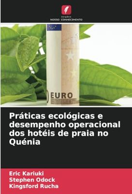 Práticas ecológicas e desempenho operacional dos hotéis de praia no Quénia