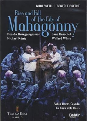 Choir And Orchestra Of Teatro Real - Rise And Fall Of Mahagonny