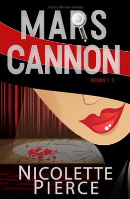 Mars Cannon: Books 1-3 Omnibus