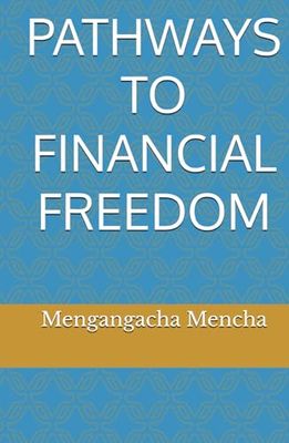 PATHWAYS TO FINANCIAL FREEDOM