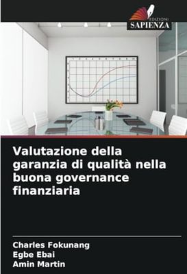 Valutazione della garanzia di qualità nella buona governance finanziaria