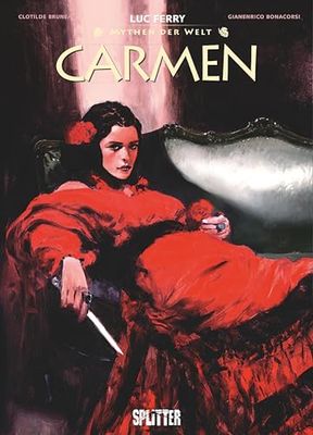 Mythen der Welt: Carmen: 4