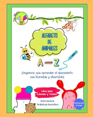 ALFABETO DE ANIMALES: THE WHOLKS