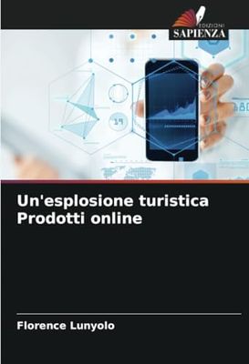 Un'esplosione turistica Prodotti online
