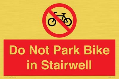 Panneau Do Not Park Bike in Stairwell - 300 x 200 mm - A4L