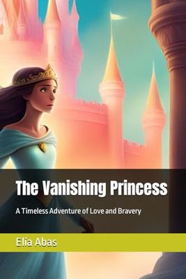 The Vanishing Princess | Kid short story | book for kids | story book for kid 10-12