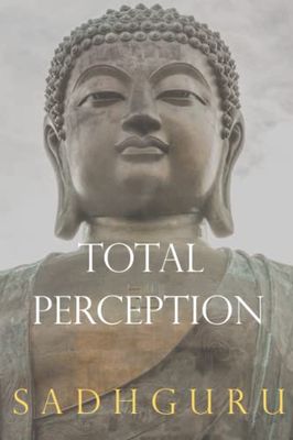 Total Perception: Book 1