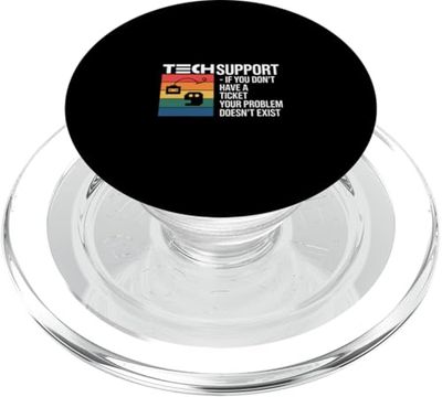 Tech Support No Ticket No Problem Exists - PopSockets PopGrip para MagSafe