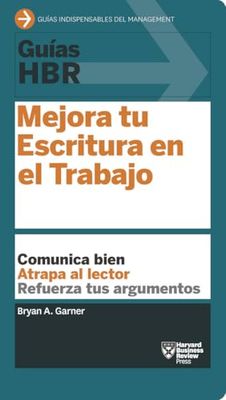 Mejora tu escritura en el trabajo/ Better Business Writing