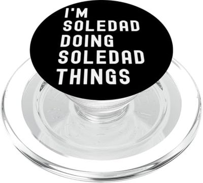 Soy Soledad Haciendo Cosas de Soledad PopSockets PopGrip para MagSafe