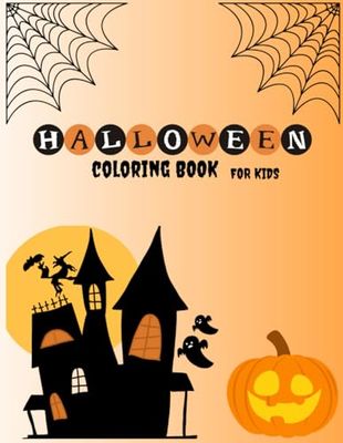 Halloween Coloring book for kids: Halloween Coloring pages for children Ages 2-8