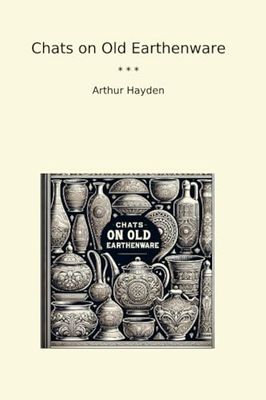 Chats on Old Earthenware